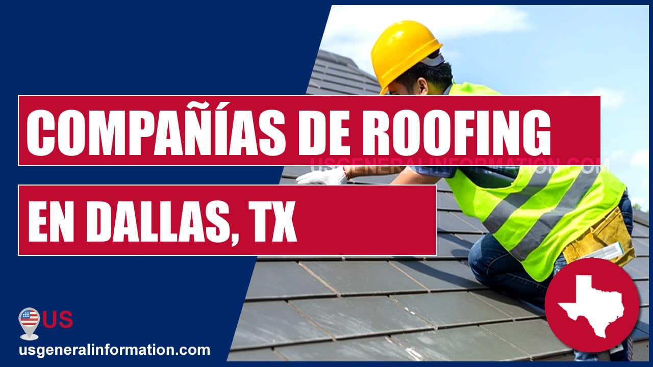 compañías y contratistas de roofing en dallas, texas